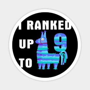 I Ranked Up To 9 Birthday Video Game Llama Magnet